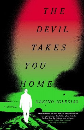 Devil Takes You Home